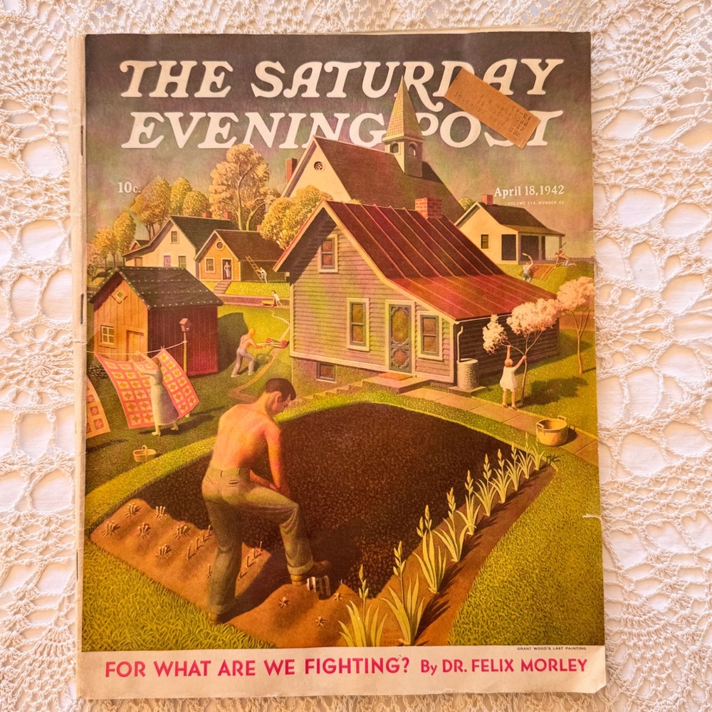 Saturday Evening Post Apr 18 1942 Grant Wood Last Painting WWII Magazine